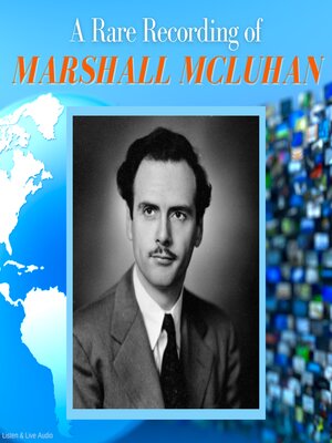 cover image of A Rare Recording of Marshall McLuhan